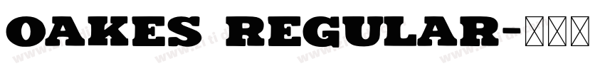 Oakes Regular字体转换